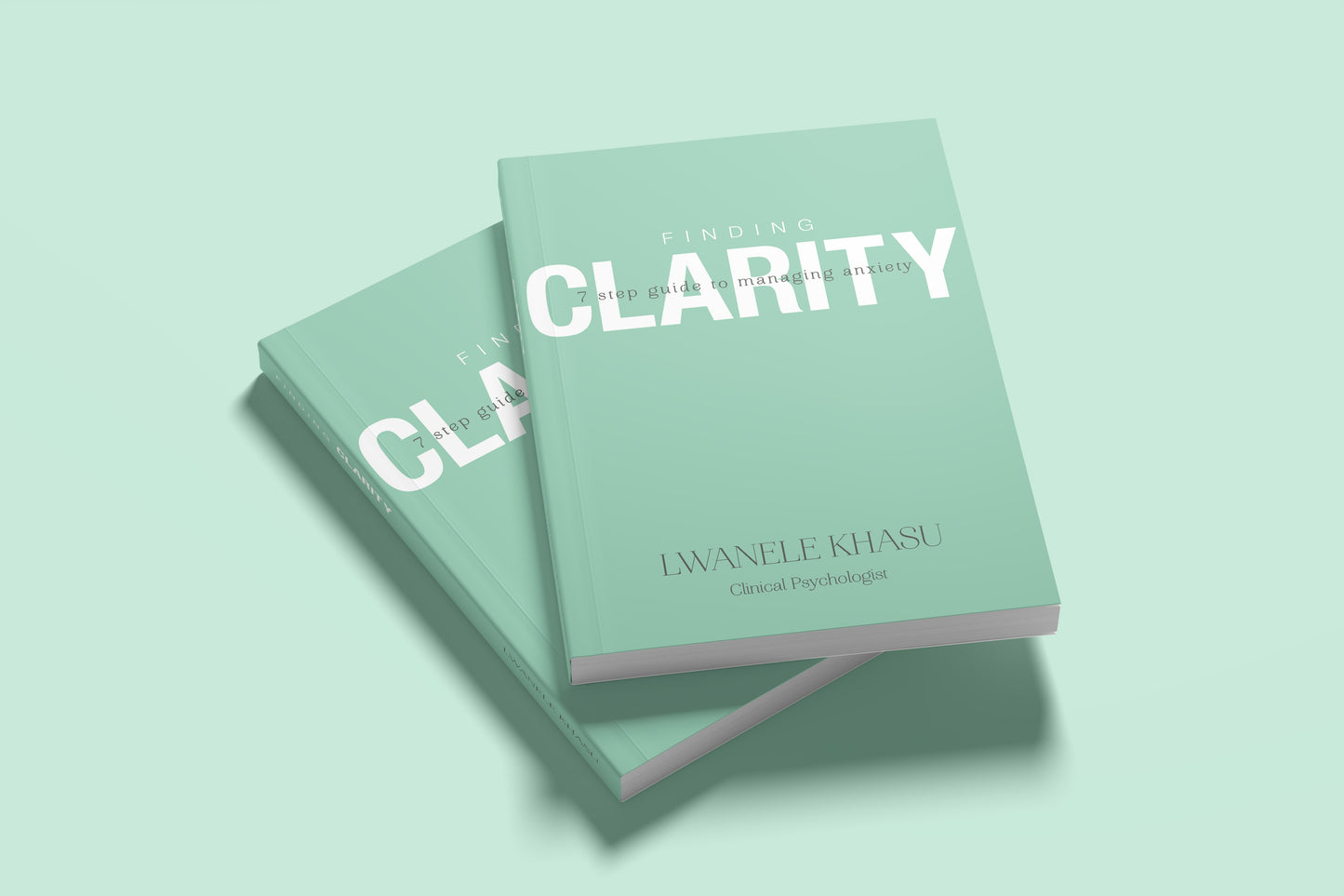 Finding Clarity: 7 Steps to Managing Anxiety