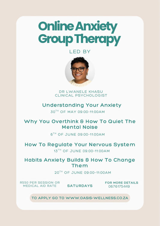 [ONLINE] Group Therapy: Managing Anxiety (4 weeks) - 3O May